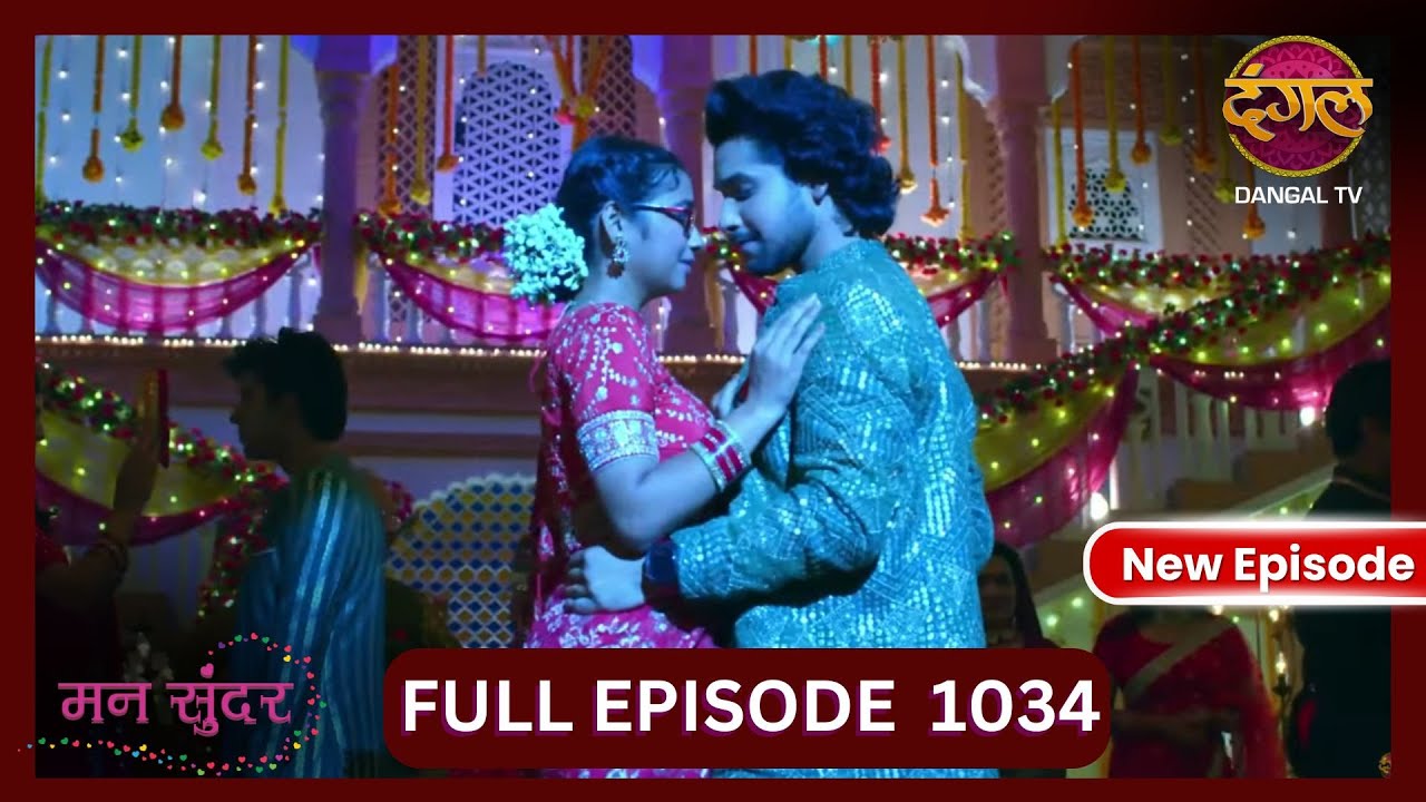 Mann Sundar | 21 Oct 2024 | Full Episode 1034 | Full HD #Newepisode | Dangal TV