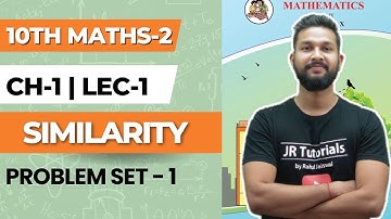 10th Maths 2 | Chapter 1 | Similarity | Problem Set 1 | Lecture 1 | Maharashtra Board |