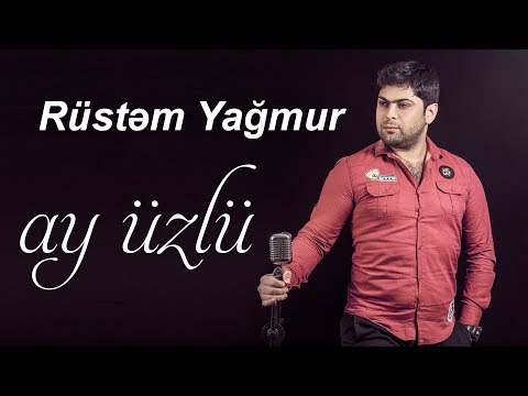 Rustem Yagmur - Ay Uzlu | Azeri Music [OFFICIAL]