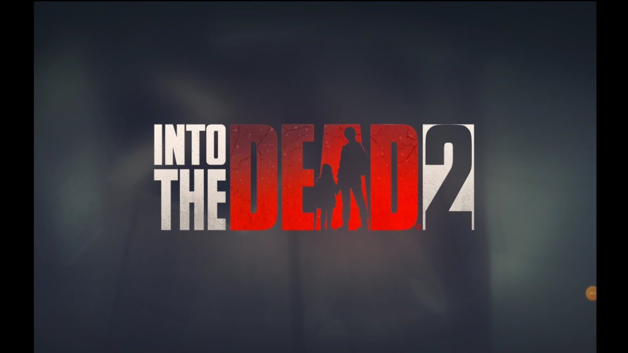 INTO THE DEAD 2 ALL WEAPONS ALL ANIMALS