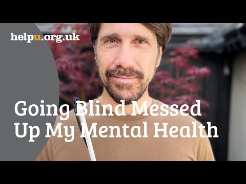 GOING BLIND MESSED UP MY MENTAL HEALTH