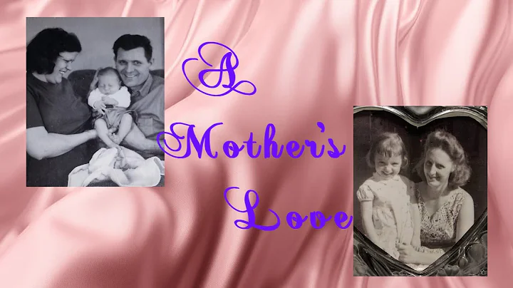 A Mothers Love