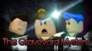 ROBLOX SHORT STORIES: The Graveyard Mystery | Episode 1