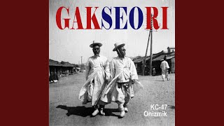 GAKSEORI (Extended Mix)