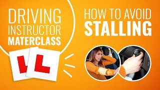 Stalling | Driving Instructor Masterclass | Marmalade