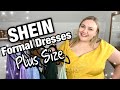 SHEIN FORMAL DRESSES | Plus Size Try On Fashion Haul