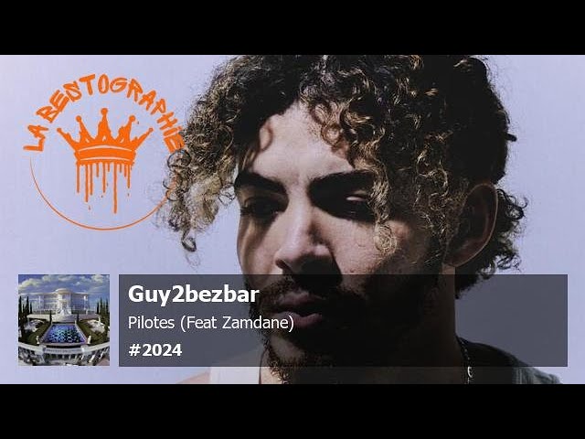 在 YouTube 上观看 Guy2bezbar - Pilotes (Feat Zamdane) (2024) 在 YouTube 上观看 Guy2bezbar - Pilotes (Feat Zamdane) (2024)