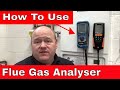 ACS Gas Training - How To Use A Flue Gas Analyser - Testo 310 - Kane 456
