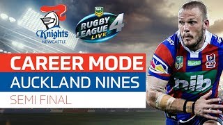 RUGBY LEAGUE LIVE 4 | KNIGHTS CAREER MODE #5 | AUCKLAND NINES SEMI FINAL