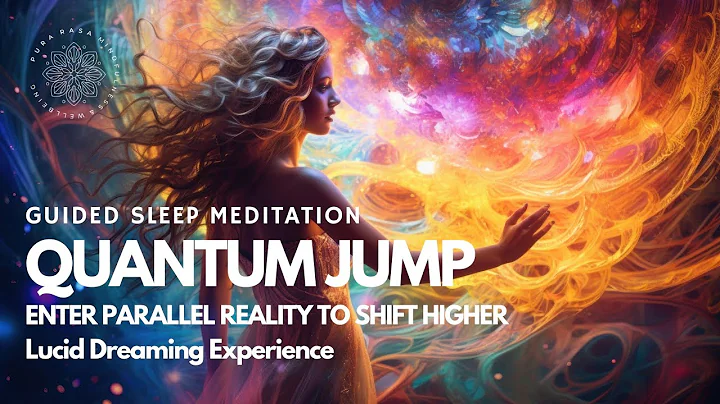 Sleep Meditation 😴: Quantum Jump 🌀To Enter Parallel Reality To Shift Higher ⚡️