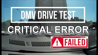 DMV Drive Test CRITICAL ERROR – FAIL.  Stay calm and Pass.