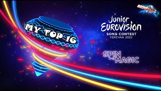 Junior Eurovision Song Contest 2022 - My Top 16 Jesc 2022 Top16