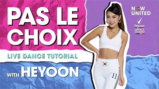 Video thumbnail of "Now United - Pas Le Choix Dance Tutorial with Heyoon - LIVE! in the #RexonaDanceStudio​"