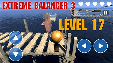 Extreme Balancer 3 Level 17