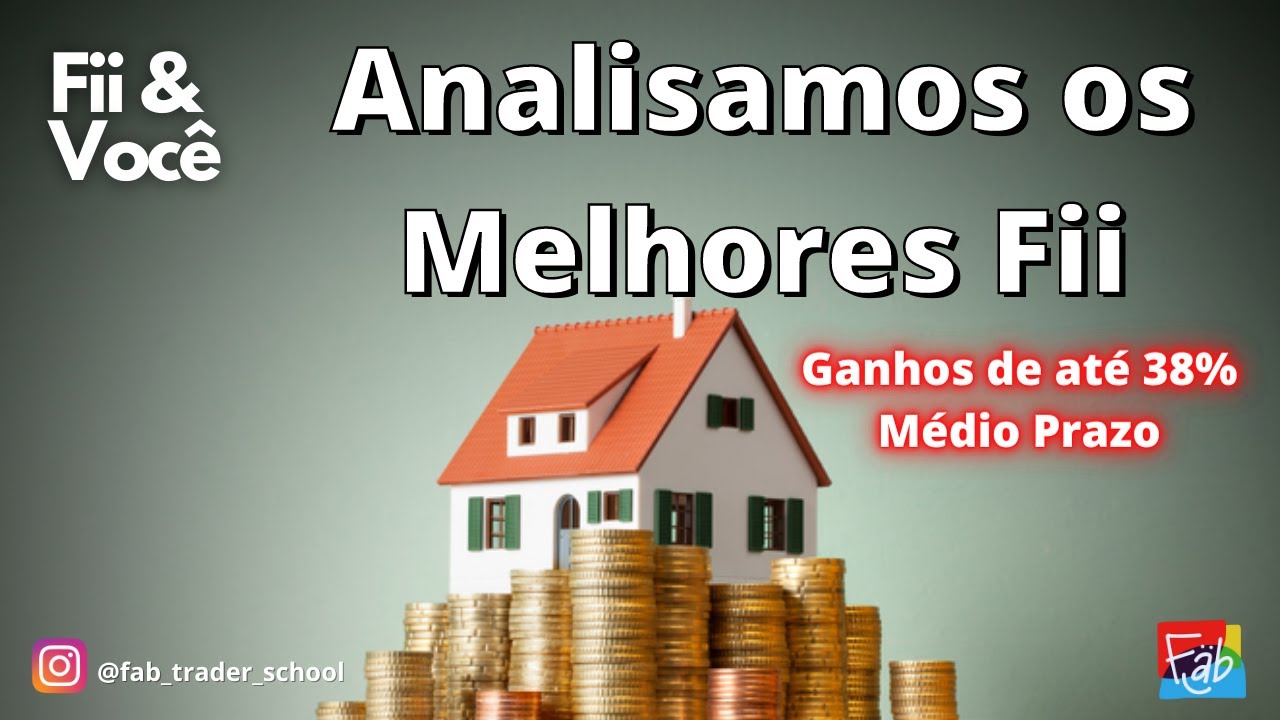Melhores Fundos Imobiliários FII para 2022 - Segundo carteira de Analistas famosos 