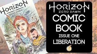 Horizon: Zero Dawn Comic (Liberation Arc, Issue #1)