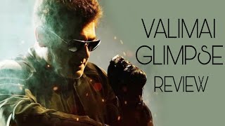 Valimai Glimpses Review | Ajith Kumar | Yuvan Shankar Raja | H.Vinoth | Keethu Kottakai