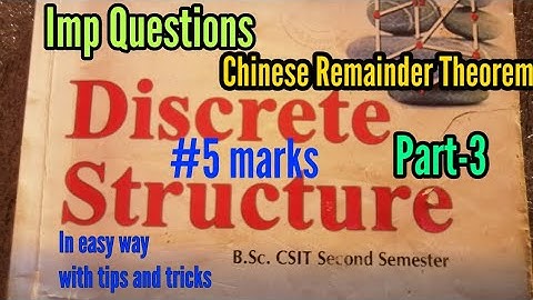 Discrete mathematics Chinese Remainder Theorem Question Solution Full Explanation