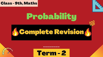 CBSE Class 9: Probability in One Shot | Class 9th probability full chapter revision | 2021-2022