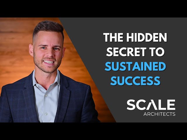 The One Hidden Secret to Sustained Success