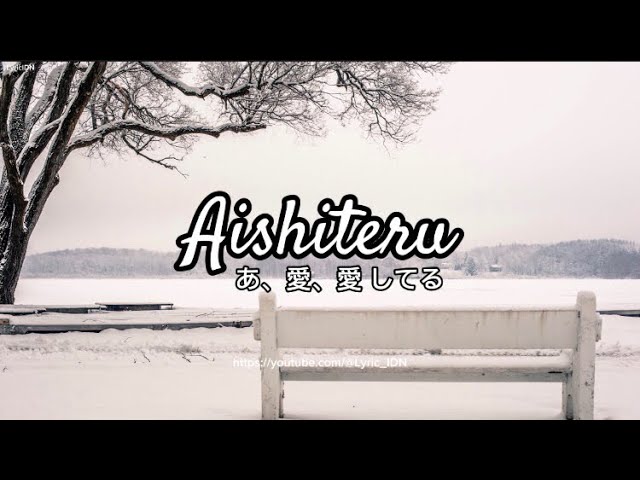 Zivilia-Aishiteru (lirik video) class=