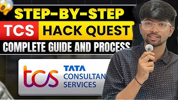 TCS HackQuest Explained: Step-by-Step Explanation|How to get CT/DT Reference I