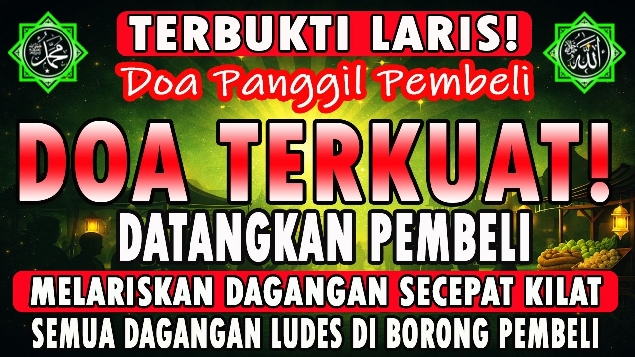 Dzikir Pelaris Jualan Paling Kuat 🤲🤲 Pembuka Rezeki & Dagangan Cepat Laku