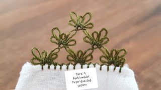 Farkli Model Pirpirdan Dağ Yapimi İğne Oyasi Öğreni̇yorum Ders 9