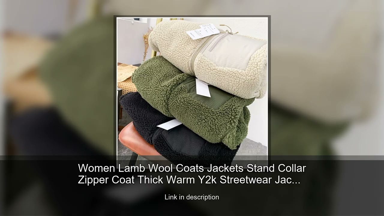 Women Lamb Wool Coats Jackets Stand Collar Zipper Coat Thick Warm Y2k Streetwear Jacket Work Ou