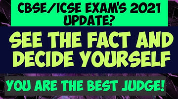 CBSE/ICSE Exam