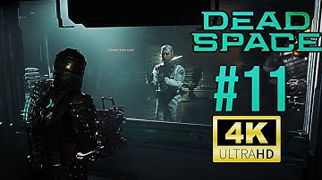 Dead Space Remake (PS5) – Full Walkthrough Part 11 | 4K 60FPS