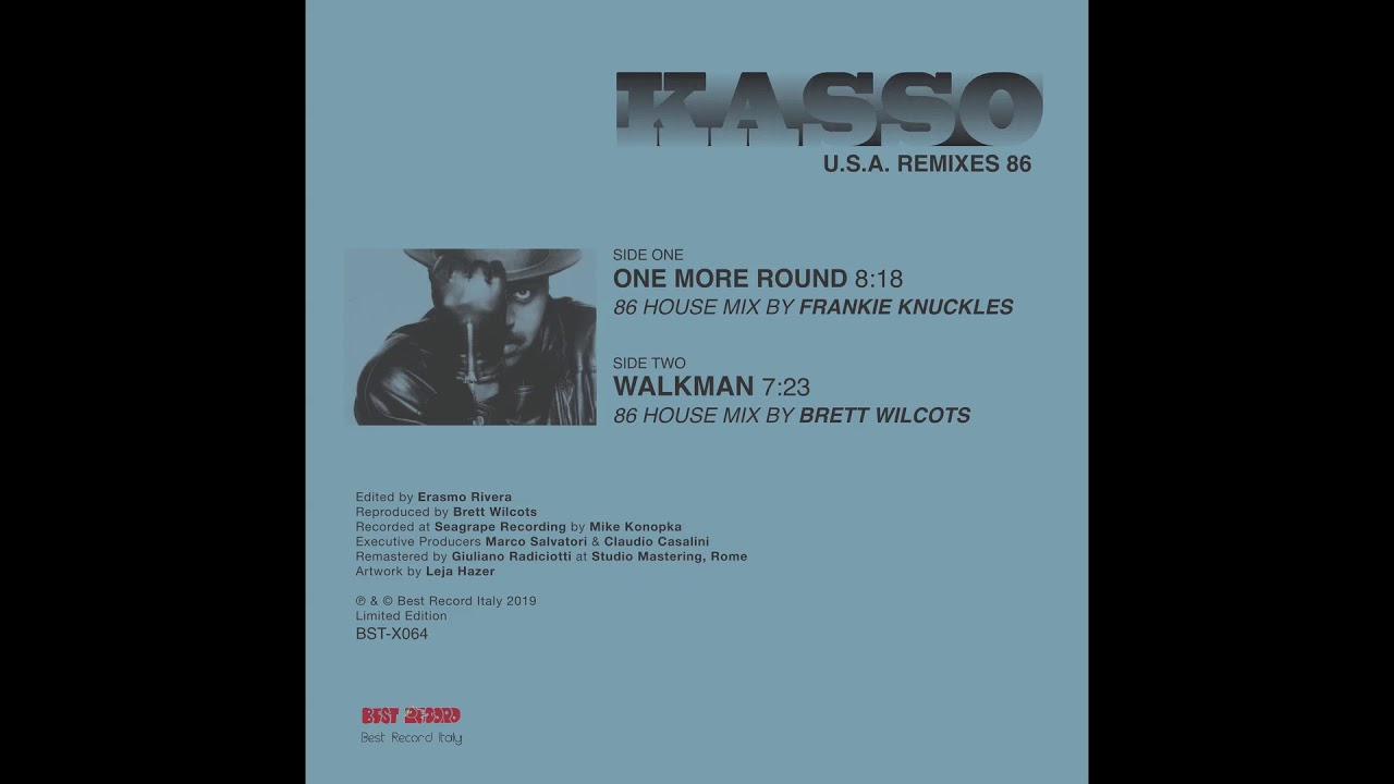 Kasso - One More Round / Walkman (Frankie Knuckles Remixes 