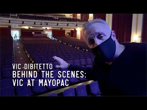 Behind the Scenes: Vic at MayoPAC | VicDiBitetto.net