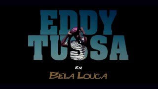 EDDY TUSSA - BELA LOUCA chords