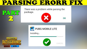 Pubg Mobile Lite Update Problem Solved |100% Working | Pubg Lite Parsing Package Problem | PART 2