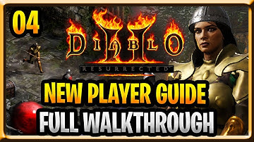 Diablo 2 Resurrected New Player and Beginner Guide Full Walkthrough Campaign Sorceress Part 4