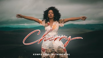 Kompa Zouk  Instrumental [Zouk Instru] - Cherry