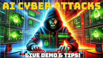 AI Driven Cyber Attacks Explained and Demonstrated | CyberFence Security