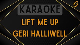 Geri Halliwell - Lift Me Up [Karaoke]