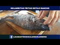 Mojarras Fritas Estilo Rancho | El Arriero de Ramones