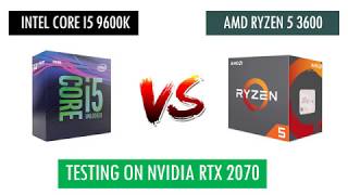 R5 3600 vs i5 9600k - RTX 2070 - Benchmarks Comparison