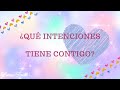 💕¿Qué INTENCIONES tiene CONTIGO?💕 ✨TAROT INTERACTIVO DEL AMOR✨