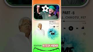 tuntun yadav song #rjd lalu yadav #creative edit by ritesh yadav