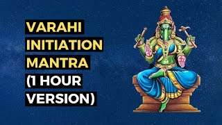 Varahi Mantra 1 Hour: POWERFUL Mantra to Attract Abundance and Prosperity