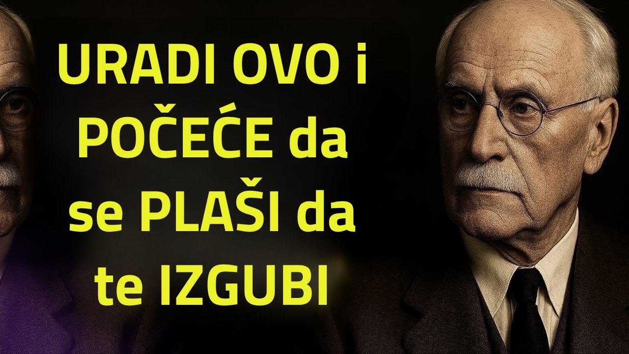 Uradi ovo... i plašiće se da te izgubi i neće prestati da misli na tebe | Carl Jung