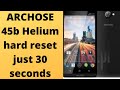 Archose 45b helium hard reset just 45 seconds game over