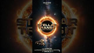 Stellar Transit #music #techno #ambient #ambientmusic #ambientdub #ambientdubstep #spacemusic