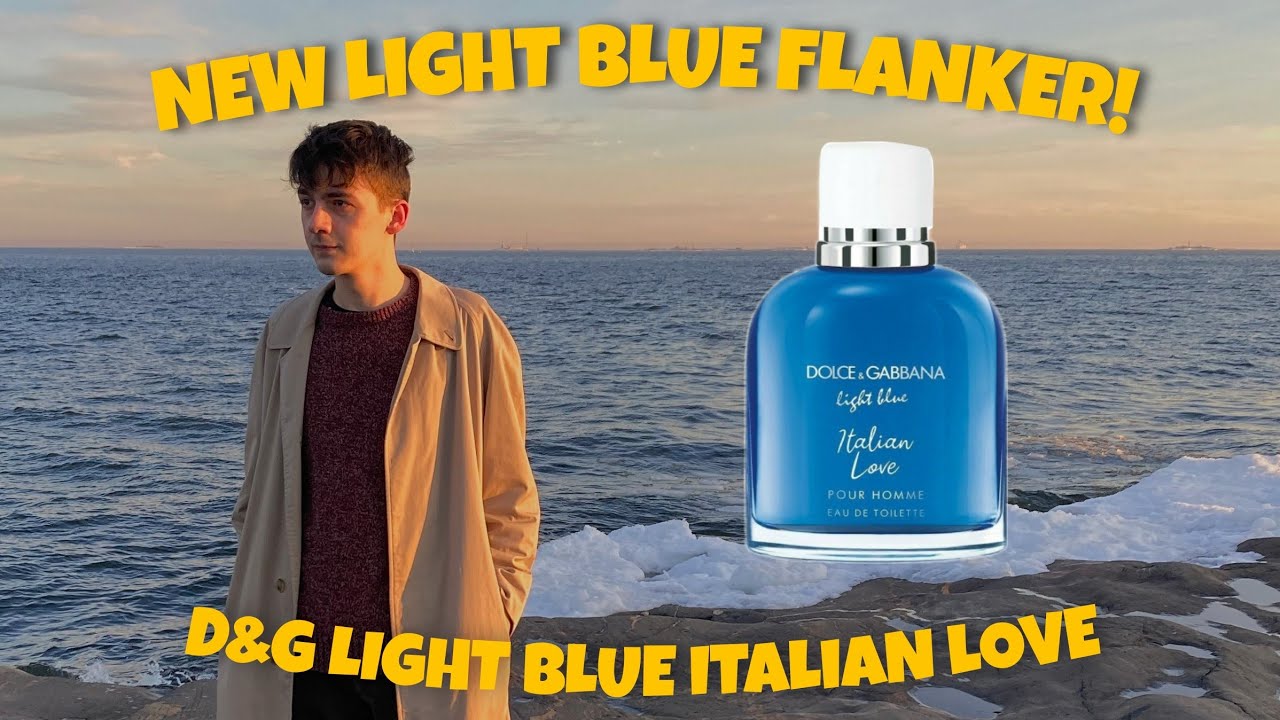 NEW FLANKER! DOLCE AND GABBANA LIGHT BLUE POUR HOMME ITALIAN LOVE | SUMMER FRAGRANCE REVIEW