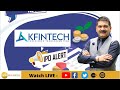 Kfin technologies ipo  gmp review other details should you apply anil singhvi details