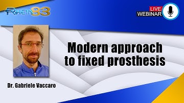 Modern approach to fixed prosthesis   Dr. Gabriele Vaccaro